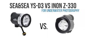 Sea and Sea YS-D3 vs Inon Z-330